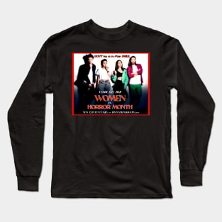 Women in Horror Month 2 Long Sleeve T-Shirt